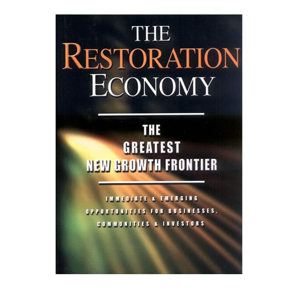 The Restoration Economy